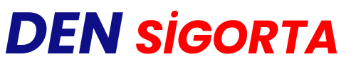 Den Sigorta | Ataköy Sigorta Acenteleri